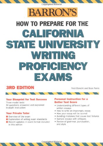 How to Prepare for the California State University Writing Proficiency Exams (Barron's How to Prepare for the California State University Writing Proficiency Exam) Cover