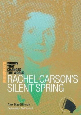 Rachel Carson's Silent Spring (The Manifesto Series) Cover