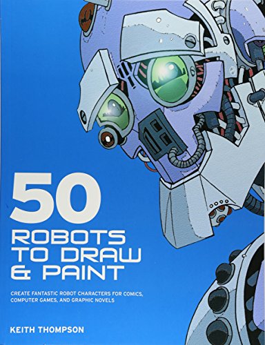 50 Robots to Draw and Paint Cover