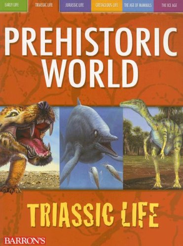 Triassic Life (Prehistoric World Books) Cover