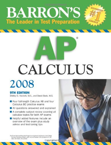 Barron's AP Calculus 2008 (Barron's How to Prepare for Ap Calculus Advanced Placement Examination) Cover