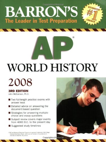 Barron's AP World History--2008 (Barron's How to Prepare for the Ap World History  Advanced Placement Examination) Cover