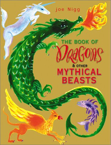 The Book of Dragons & Other Mythical Beasts Cover