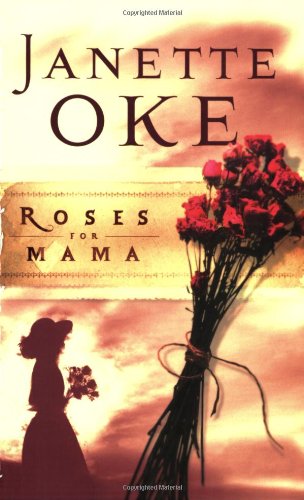 Roses for Mama (Women of the West #3) Cover