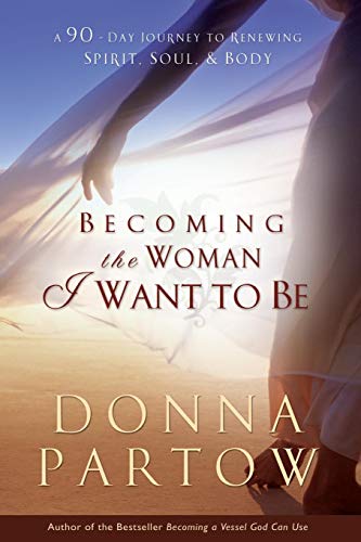 Becoming the woman I want to be Cover