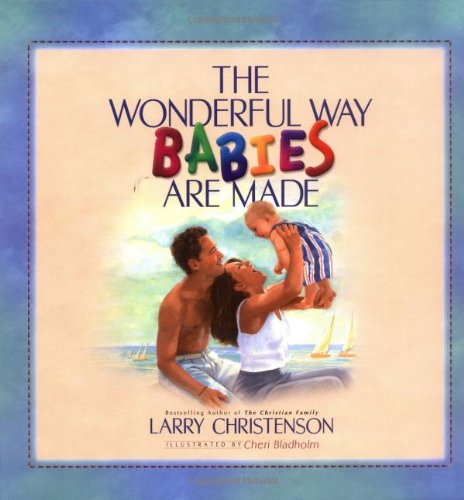 The wonderful way babies are made Cover