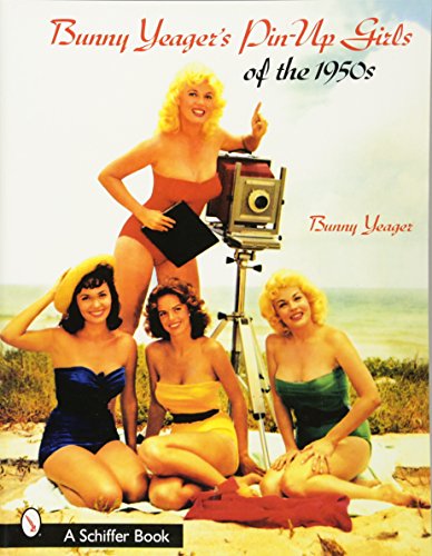 Bunny Yeager's Pin-Up Girls Of The 1950s Cover