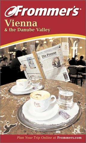 Frommer's Vienna and the Danube Valley, Fourth Edition Cover