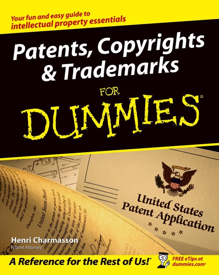 Patents, copyrights & trademarks for dummies Cover