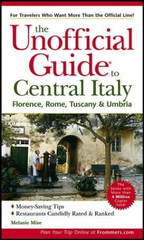 The Unofficial Guide to Central Italy Cover