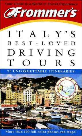 Frommer's Italy's Best-Loved Driving Tours (Frommer's Best-Loved Driving Tours Italy, 5th ed) Cover