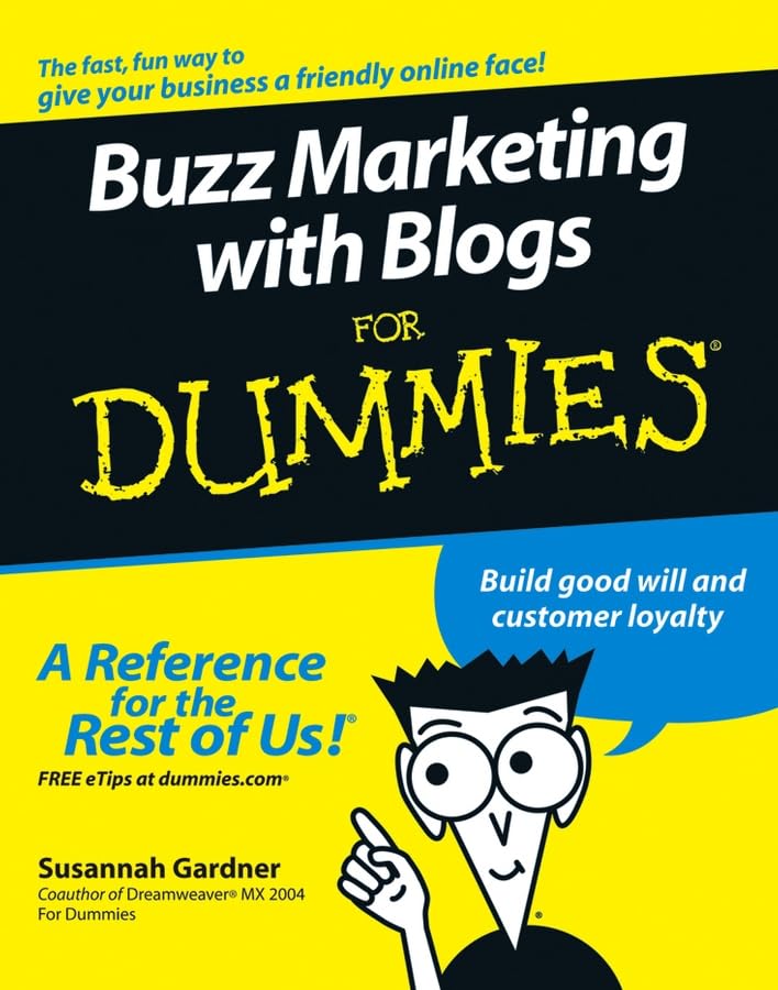 Buzz marketing with blogs for dummies Cover