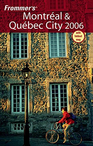 Frommer's Montréal & Québec City 2006 Cover