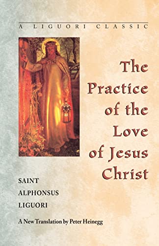 The practice of the love of Jesus Christ Cover
