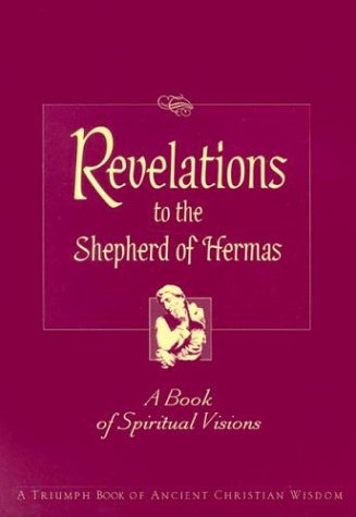 Revelations to the Shepherd of Hermas Cover