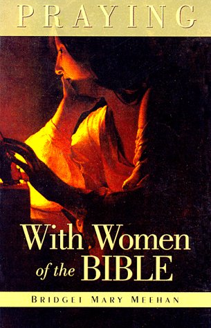 Praying with women of the Bible Cover