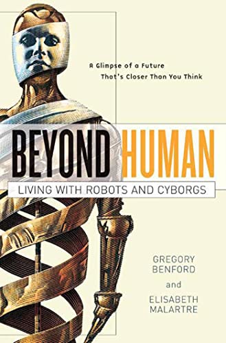 Beyond Human: Living with Robots and Cyborgs Poster