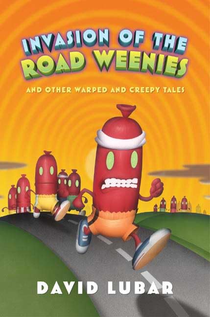 Invasion of the road weenies Cover