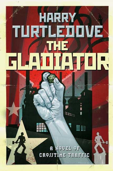 The Gladiator (Crosstime Traffic) Cover
