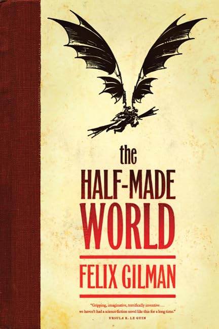 The Half-Made World Cover