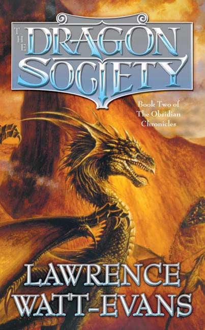 The Dragon Society (Obsidian Chronicles) Cover