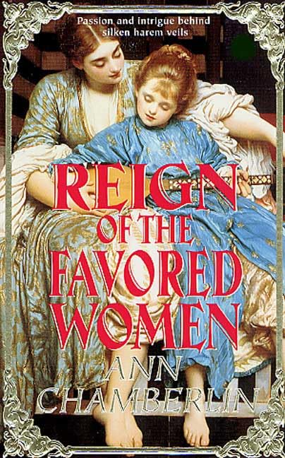 Reign of the Favored Women (Reign Book) Cover