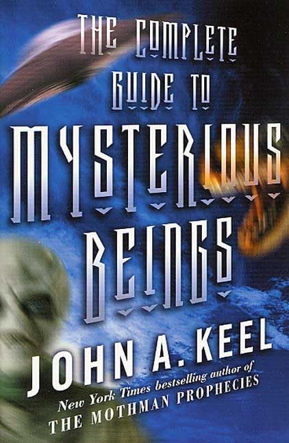 The  complete guide to mysterious beings Cover