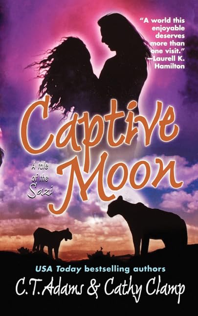 Captive Moon (A Tale of the Sazi, Book 3) Cover