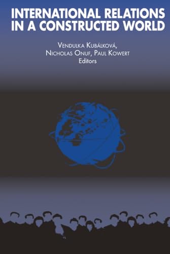 International relations in a constructed world Cover