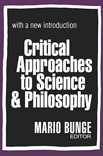 Critical approaches to science & philosophy Cover