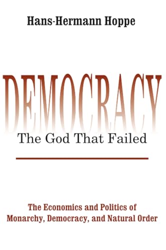 Democracy: The God that Failed Cover