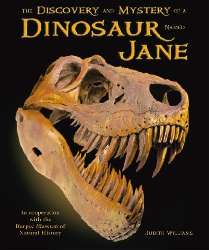 The Discovery and Mystery of a Dinosaur Named Jane Cover
