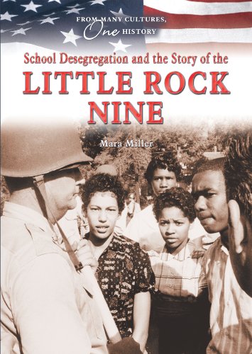 School Desegregation and the Story of the Little Rock Nine (From Many Cultures, One History) Cover