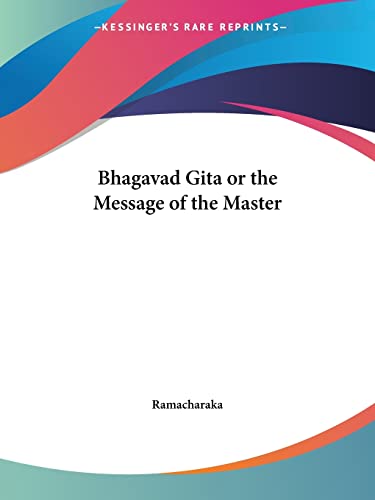 Bhagavad Gita or the Message of the Master Cover