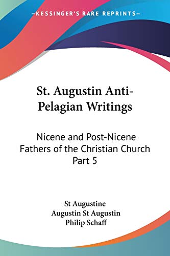 St. Augustin Anti-Pelagian Writings Cover