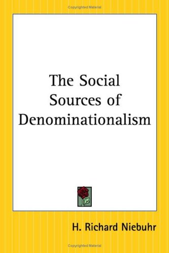 The Social Sources Of Denominationalism Cover