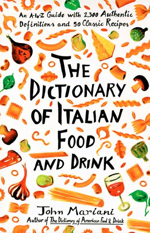 The dictionary of Italian food and drink Cover