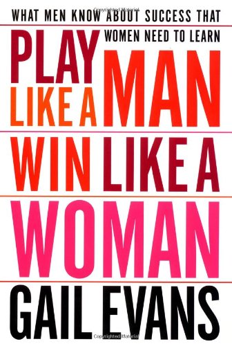 Play Like a Man, Win Like a Woman Cover