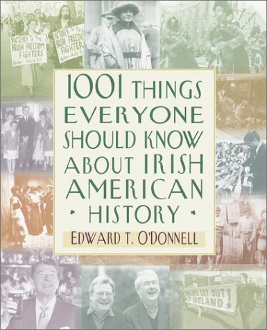 1001 things everyone should know about Irish-American history Cover