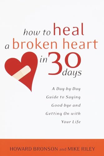 How to heal a broken heart in 30 days Cover