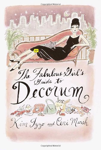 The Fabulous Girl's Guide to Decorum Cover