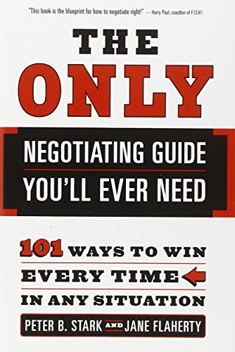 The Only Negotiating Guide You'll Ever Need Cover
