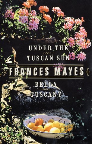 Bella Tuscany & Under the Tuscan Sun (2 Book Set) Cover