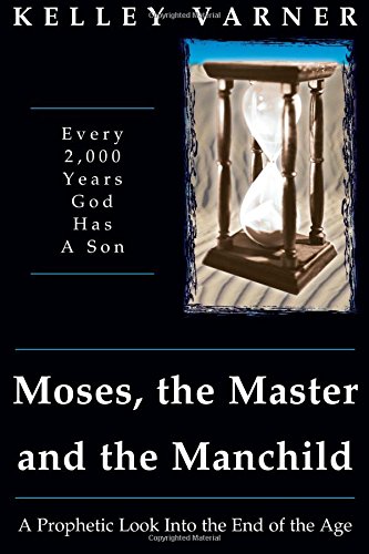 Moses, the Master and the Manchild Cover