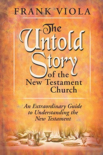 The untold story of the New Testament church Cover