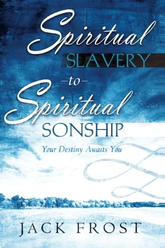 Spiritual Slavery to Spiritual Sonship Cover