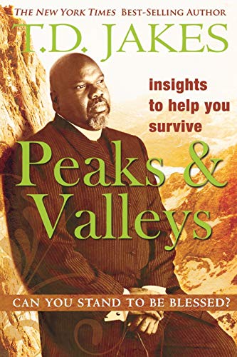 Insights to Help You Survive the Peaks and Valleys Cover