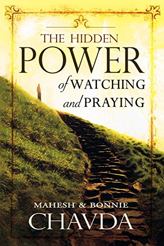 The hidden power of watching and praying Cover