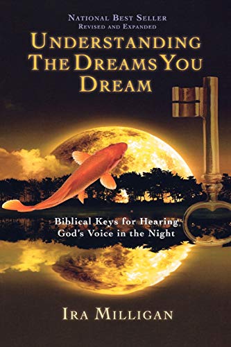 Understanding the Dreams You Dream Revised and Expanded Cover