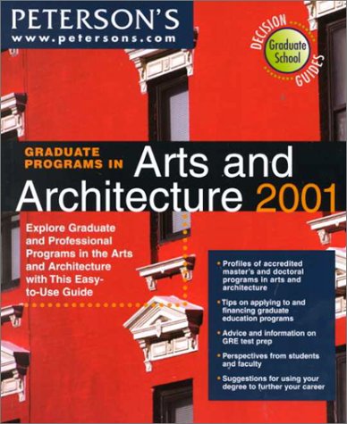 Peterson's Graduate Programs in Arts and Architecture 2001 Cover